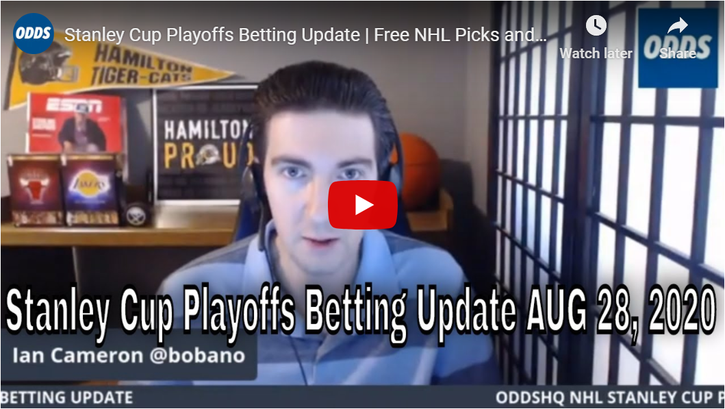 Stanley Cup Playoffs Betting Update August 28 2020 